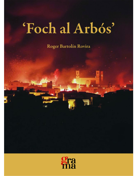 "Foch al Arbós"