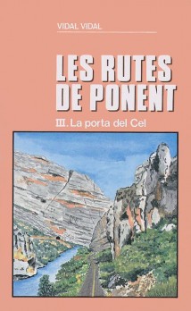 La porta del Cel (Les rutes de Ponent III)