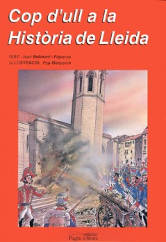 Cop d'ull a la història de Lleida