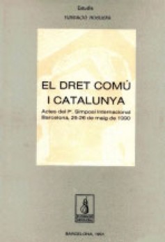 El dret comú i Catalunya, I