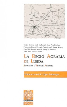 La regió agrària de Lleida