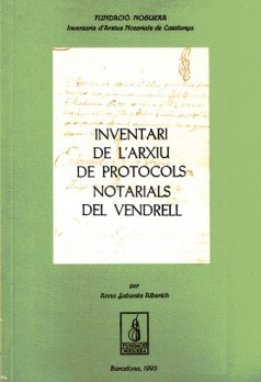 Inventari de l'Arxiu de Protocols Notarials del Vendrell