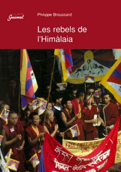 Les rebels de l'Himàlaia