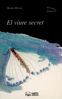 El viure secret