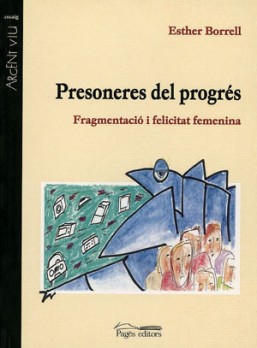 Presoneres del progrés