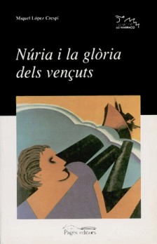 Núria i la glòria dels vençuts