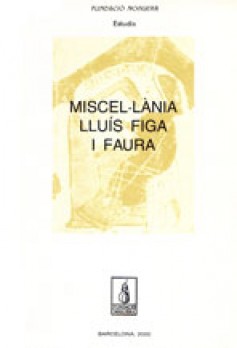 Miscel·lània. Lluís Figa i Faura