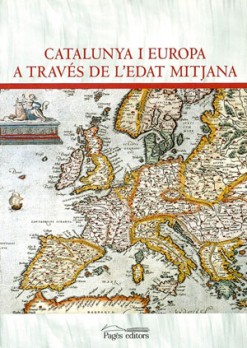 Catalunya i Europa a través de l'edat mitjana