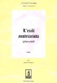 L'exili austriacista (1713-1747)