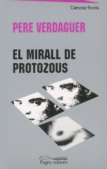 El mirall de protozous