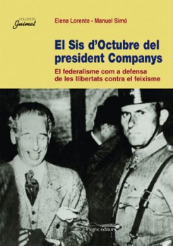 El Sis d'Octubre del president Companys