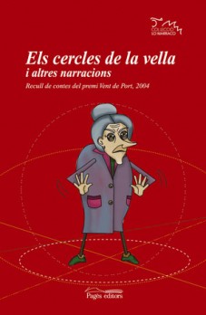 Els cercles de la vella i altres narracions