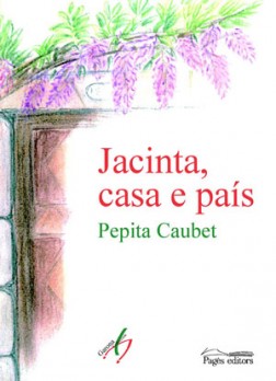 Jacinta, casa e país