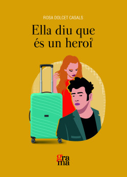 Ella diu que és un heroi