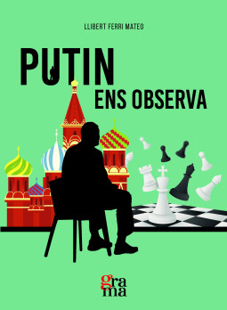 Putin ens observa