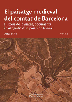 El paisatge medieval del comtat de Barcelona