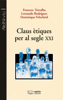 Claus ètiques per al segle XXI