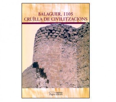 Balaguer, 1105. Cruïlla de civilitzacions