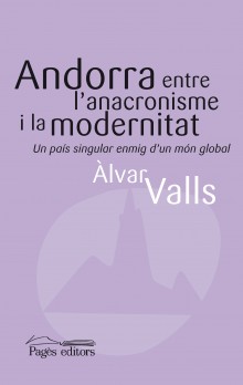 Andorra entre l'anacronisme i la modernitat