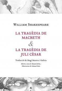 La tragèdia de Macbeth & La tragèdia de Juli Cèsar