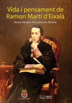 Vida i pensament de Ramon Martí d'Eixalà