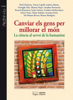 Canviar els gens per millorar el món