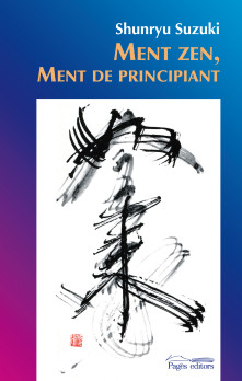 Ment zen, ment de principiant