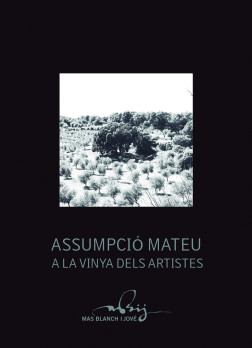 Assumpció Mateu a la vinya dels artistes