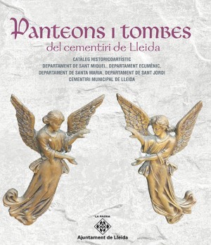 Panteons i tombes del cementiri de Lleida