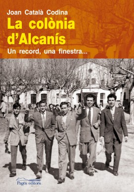 La colònia d'Alcanís