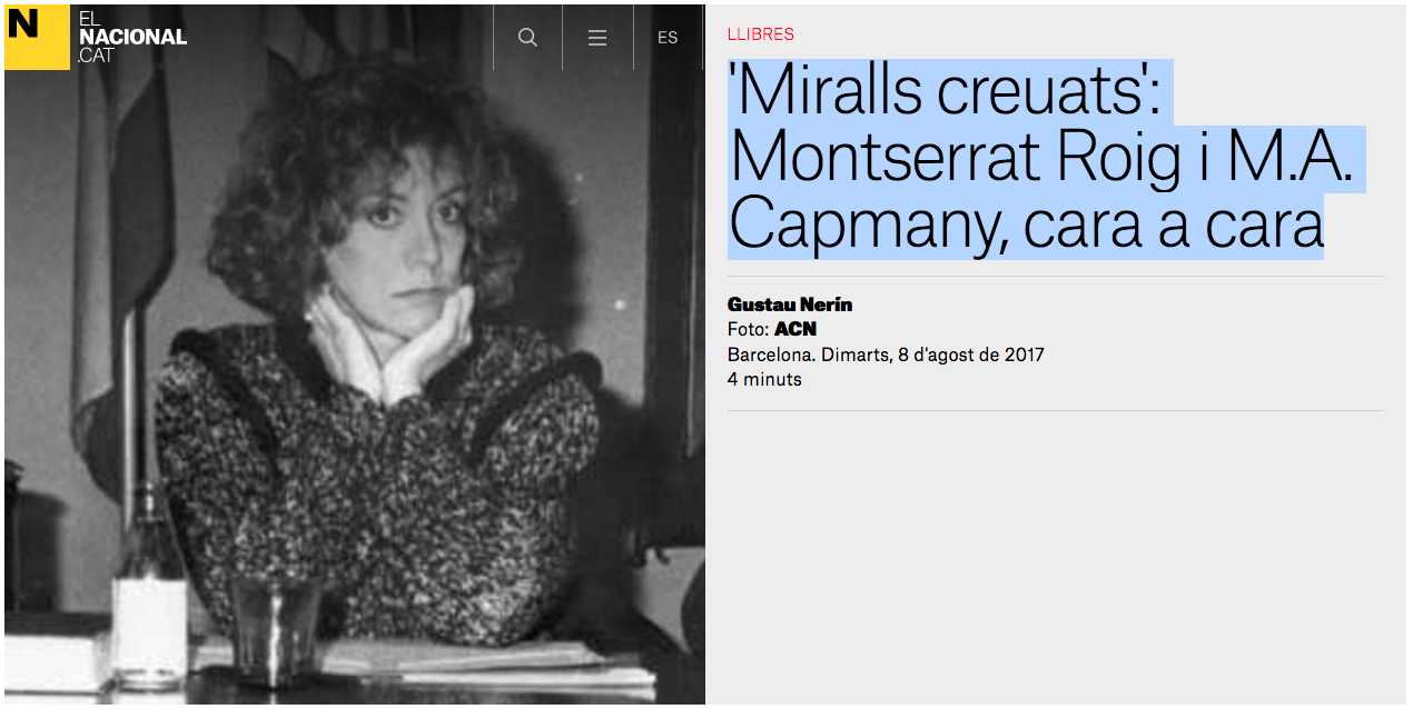 'Miralls creuats': Montserrat Roig i M.A. Capmany, cara a cara